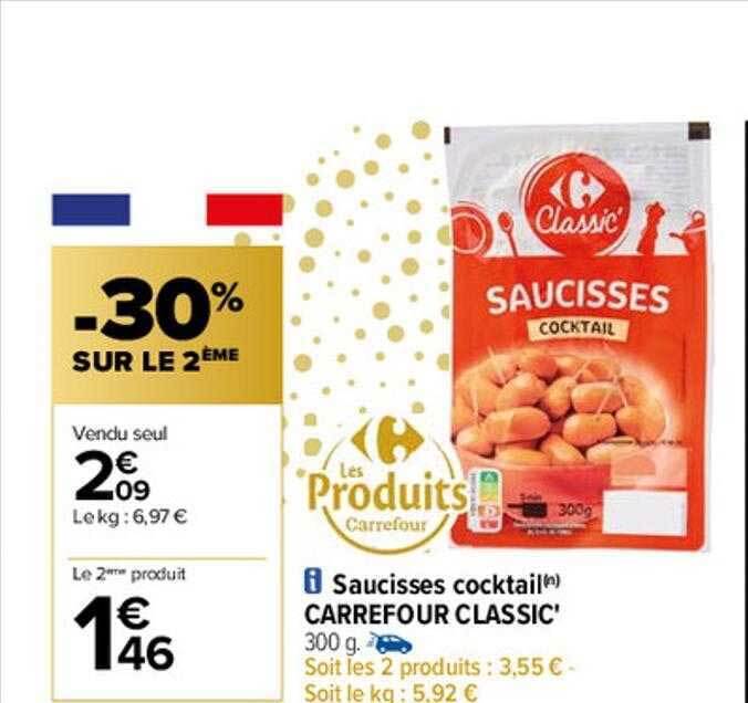 Promo Saucisses cocktail carrefour classic' chez Carrefour