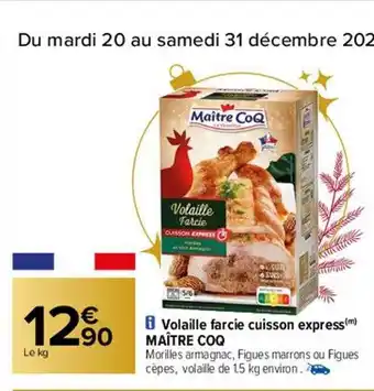Carrefour Volaille farcie cuisson express maître coq offre