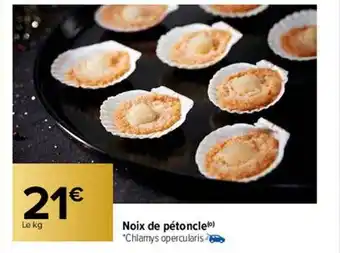 Carrefour Noix de pétoncle offre