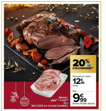 Carrefour Agneau : gigot***à rôtir offre