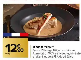 Carrefour Dinde fermière offre