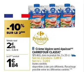 Carrefour Crème légère semi-épaisse carreforu classic offre