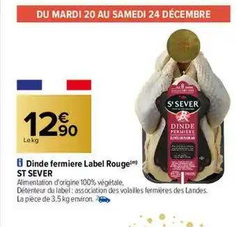 Carrefour Dinde fermière label rouge st sever offre