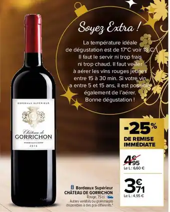 Carrefour Bordeaux supérieur château de gorrichon offre