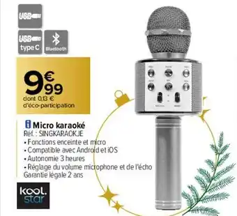 Carrefour Micro karaoké kool star offre