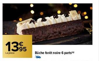Carrefour Bûche forêt noire 6 parts offre