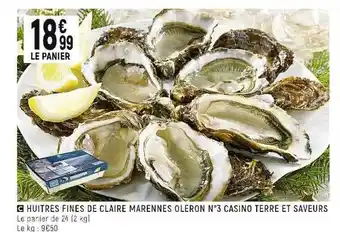 Casino Shop Huîtres fines de claire marennes oléron n°3 casino terre et saveurs offre