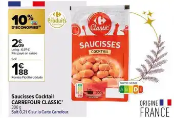 Carrefour Contact Saucisses cocktail carrefour classic offre