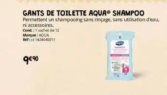 Distri Club Médical Gants de toilette aqua shampoo offre