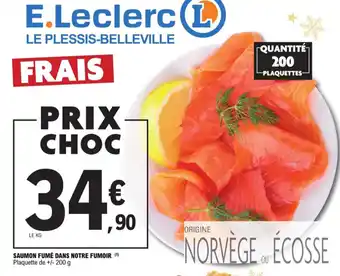 E.Leclerc Saumon Fume Dans Notre Fumoir offre
