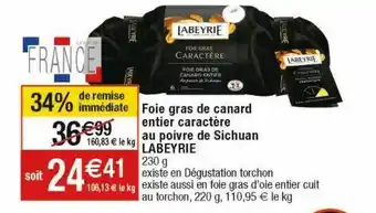 Cora x Carrefour Foie gras de canard entier caractère au poivre de sichuan labeyrie offre
