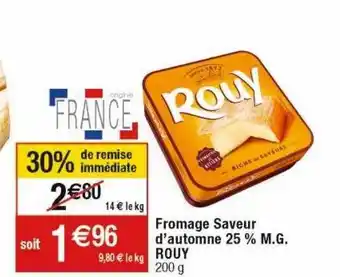 Cora x Carrefour Fromage saveur d'automne 25% m.g. rouy offre