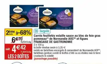 Cora x Carrefour Carrés feuilletés volaille sauce au bloc de foie gras pommeau de normandie aoc et figues française de gastronomie offre