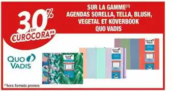 La gamme agendas sorella, tella, blush, végétal et koverbook quo vadis