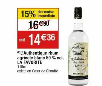 Cora x Carrefour L'authentique rhum agricole blanc 50% vol. la favorite offre
