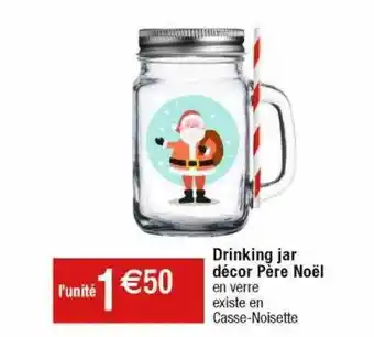 Cora x Carrefour Drinking jar décor père noël offre