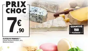 E.Leclerc Plateau de Fromages offre