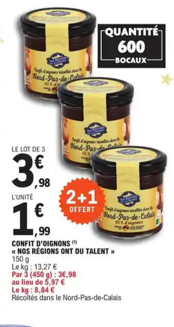 E.Leclerc Confit d'oignons Nos Regions Ont Du Talent offre