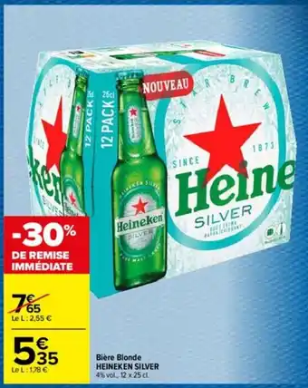 Carrefour Biere Blonde Heineken Silver offre