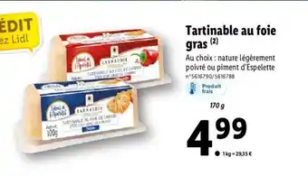 Lidl Tartinable Au Foie Gras offre