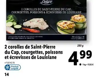 Lidl 2 Corolles De Saint-Pierre Du Cap, Courgettes, Poissons Et Ecrevisses De Louisiane offre