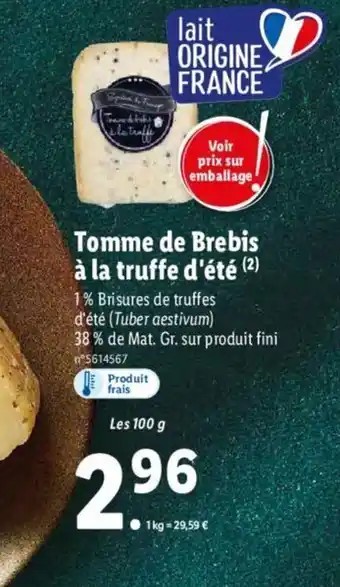Lidl Tomme De Brebis A La Truffe D'Ete offre