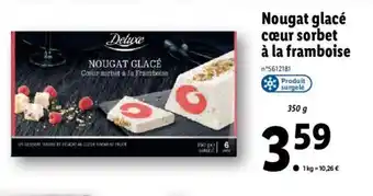 Lidl Nougat Glace Coeur Sorbet La Framboise offre