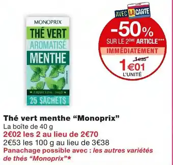 Monoprix Thé vert menthe monoprix offre