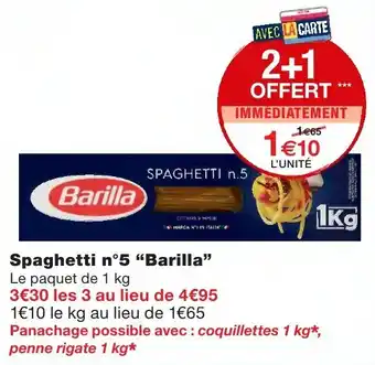 Monoprix Spaghetti n5 Barilla offre