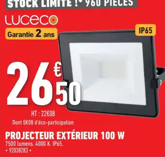 Brico Cash Projecteur extérieur 100 W offre