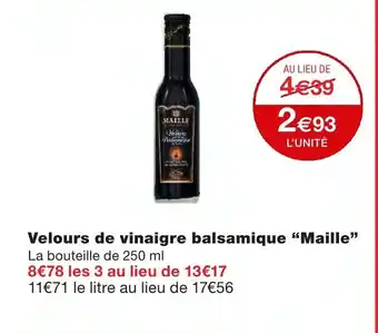 Monoprix Velours de vinaigre balsamique maille offre