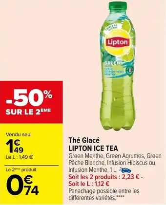 Carrefour Market Thé glacé LIPTON ICE TEA offre
