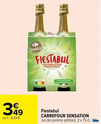 Carrefour Market Fiestabul CARREFOUR SENSATION offre
