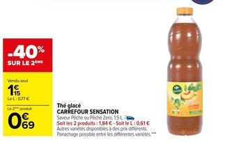 Carrefour Market Thé glacé CARREFOUR SENSATION offre