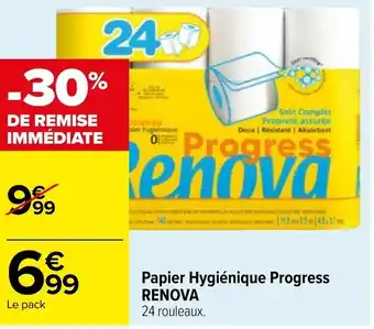 Carrefour Market Papier hygiénique progress RENOVA offre
