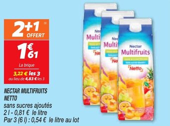 Netto Nectar multifruits NETTO offre