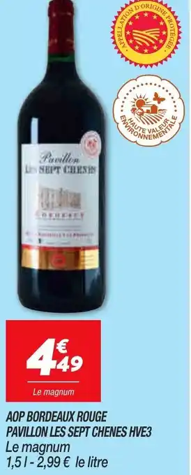 Netto Aop bordeaux rouge pavillon les sept chenes HVE3 offre