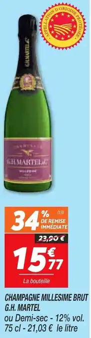 Netto Champagne millesime brut G.H. MARTEL offre