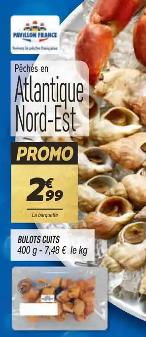 Netto Bulots cuits offre