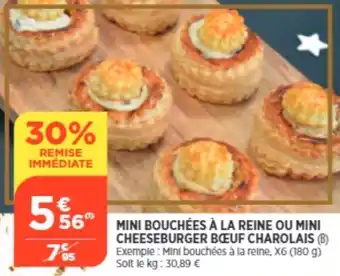Bi1 Mini bouchées à la reine ou mini cheeseburger bœuf charolais offre