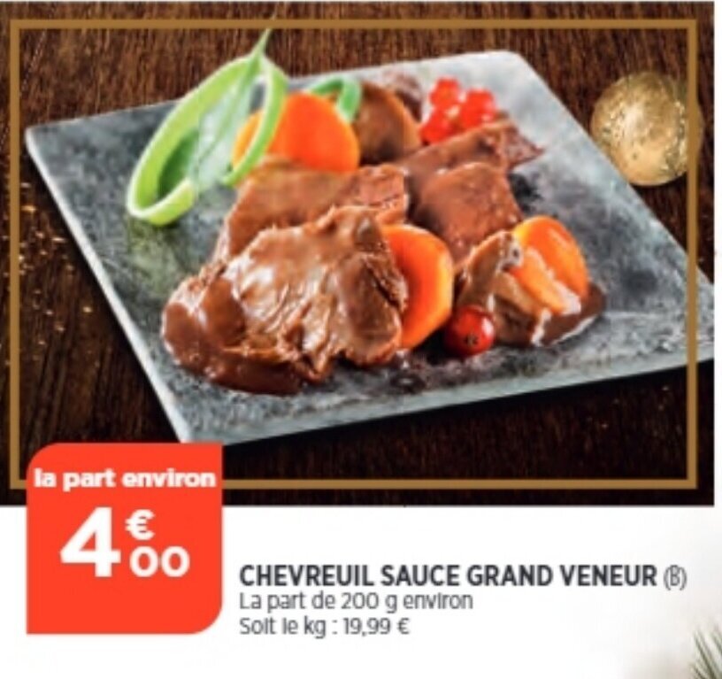 Promo Chevreuil sauce grand veneur chez Bi1
