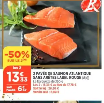 Bi1 2 paves de Saumon Atlantique Sans Aretes Label Rouge offre