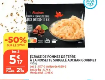 Bi1 Ecrase de Pommes de Terre a La Noisette Surgelé Auchan Gourmet offre