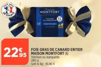 Foie Gras de Canard Entier Maison Montfort