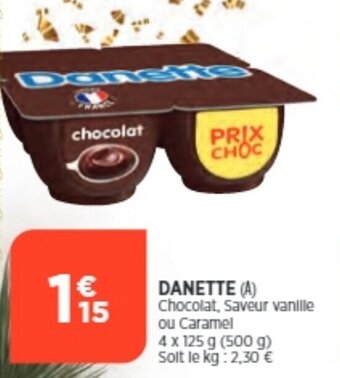 Bi1 Danette offre