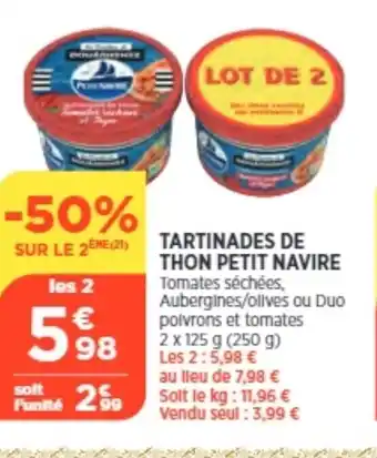Bi1 Tartinades de Thon petit Navire offre