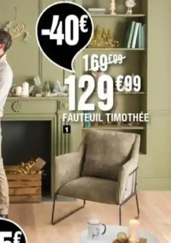 La Foir'Fouille Fauteuil Timothée offre