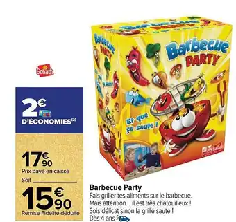 Carrefour Market Barbecue party goliath offre