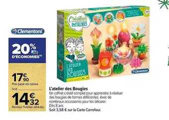 Carrefour Market L'atelier des bougies clementoni offre