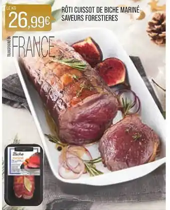 RÎti cuissot de biche mariné saveurs forestiÚres